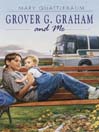 Cover image for Grover G. Graham and Me